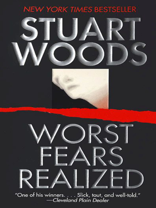 Title details for Worst Fears Realized by Stuart Woods - Wait list